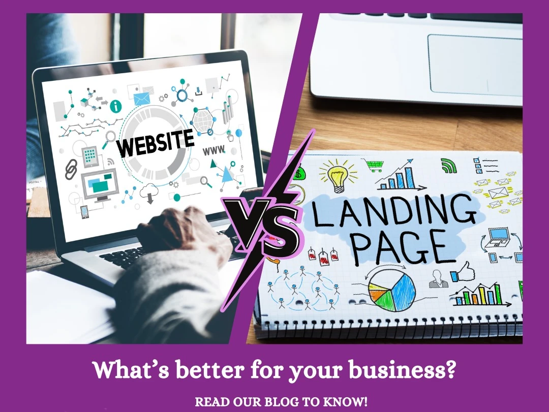 Landing page versus website: What’s better for your business?